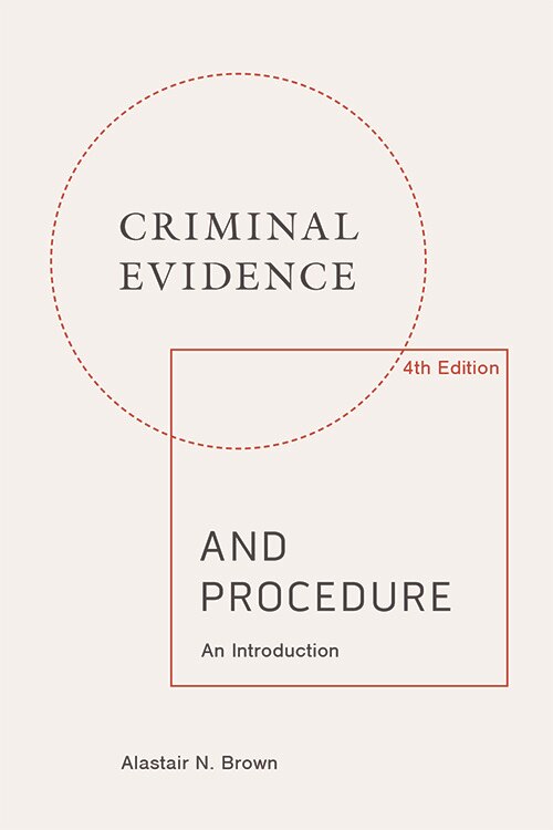 Front cover_Criminal Evidence and Procedure: An Introduction