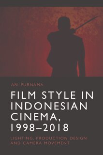 Front cover_Film Style in Indonesian Cinema, 1998-2018