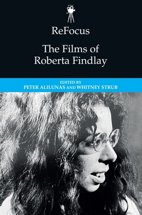 Front cover_ReFocus: The Films of Roberta Findlay