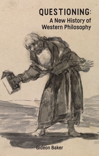 Front cover_Questioning: A New History Of Western Philosophy