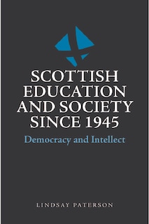 Couverture_Scottish Education and Society since 1945