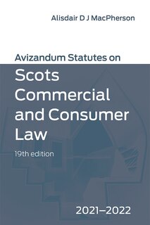 Couverture_Avizandum Statutes On Scots Commercial And Consumer Law