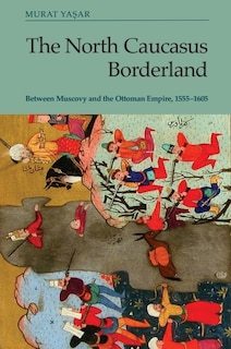 Front cover_The North Caucasus Borderland