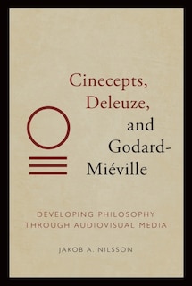 Front cover_Cinecepts, Deleuze, and Godard-Miéville