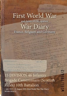 Front cover_15 DIVISION 46 Infantry Brigade Cameronians (Scottish Rifles) 10th Battalion