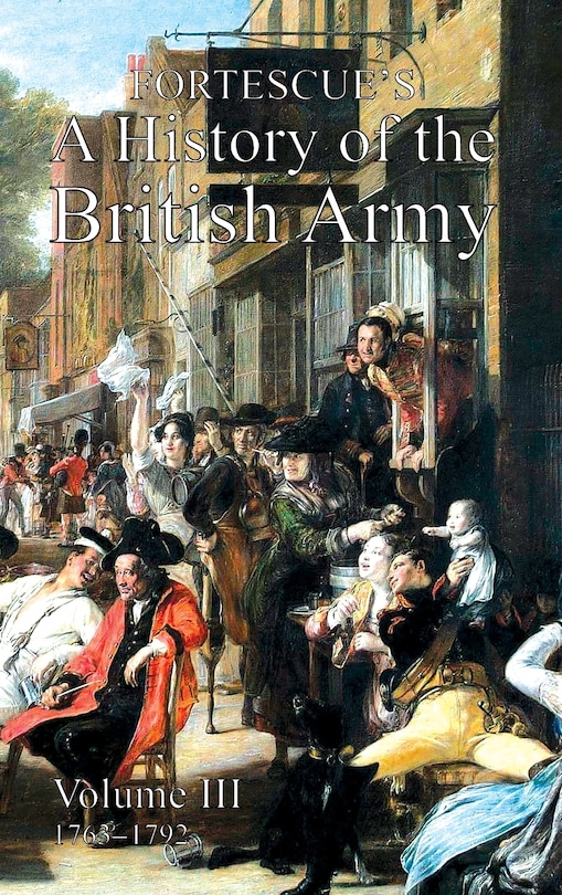 Front cover_Fortescue's History of the British Army