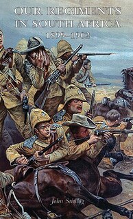 Couverture_Our Regiments in South Africa 1899-1902