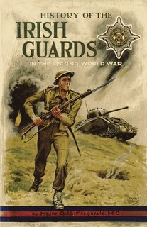 Couverture_History of the Irish Guards in the Second World War