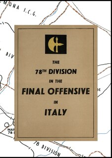 Front cover_THE 78th DIVISION IN THE FINAL OFFENSIVE IN ITALY