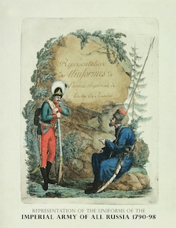 Front cover_Representation of the Uniforms of the Imperial Army of All Russia 1790-98