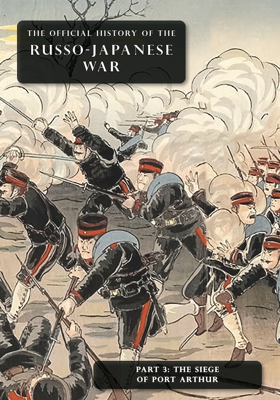 Couverture_The Official History of the Russo-Japanese War