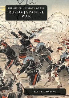 Front cover_The Official History of the Russo-Japanese War