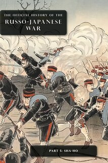 Couverture_The Official History of the Russo-Japanese War