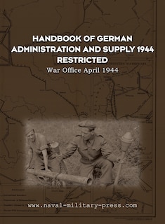 Front cover_Handbook of German Administration and Supply 1944