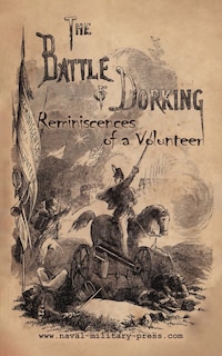 Couverture_THE BATTLE OF DORKING Reminiscences of a Volunteer