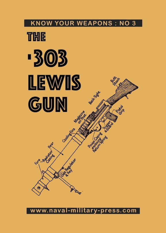 Front cover_The .303 Lewis Gun