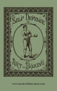 Front cover_Self Defence or the Art of Boxing