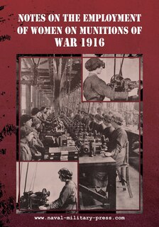 Couverture_Notes on the Employment of Women on Munitions of War 1916