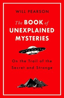 Front cover_The Book of Unexplained Mysteries