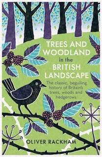 Couverture_Trees And Woodland In The British Landscape
