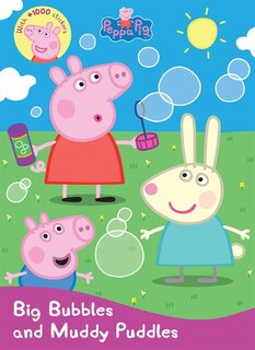 Front cover_Peppa Pig Big Bubbles and Muddy Puddles