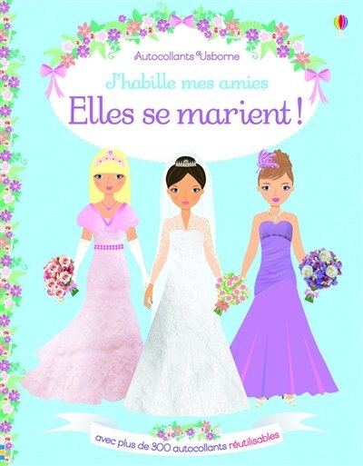 Front cover_J'HABILLE...AMIES ELLES SE MARIENT!+300A