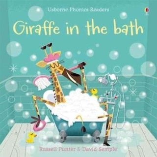 Front cover_Phonics Readers/giraffe In The Bath