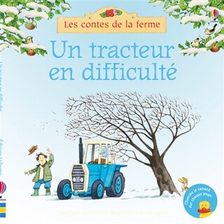 Couverture_Les Contes De La Ferme Un Tracteur En Difficulté