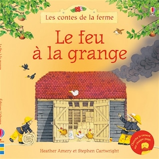 Les Contes De La Ferme Feu À La Grange