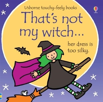 Front cover_THAT'S NOT MY…/THAT'S NOT MY WITCH