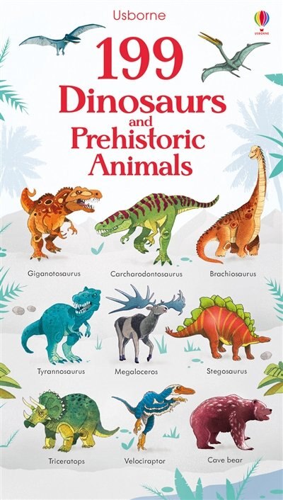 Front cover_199 Dinosaurs And Prehistoric Animals