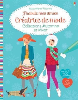 Front cover_Créatrice de mode : collection automne ; J'habille mes amies : créatrice de mode : collection hiver