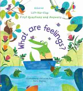 Lift-the-flap First Questions & Answers: What Are Feelings? Board Book by Katie Daynes