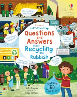 Couverture_Lift-the-flap Questions And Answers About Recycling And Rubbish