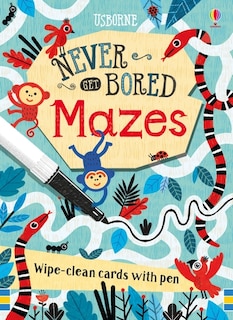 Front cover_Never Get Bored Wipe-clean Cards: Mazes