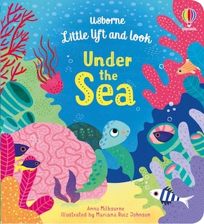 Front cover_Little Lift and Look Under the Sea