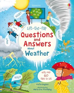 Front cover_Lift-the-flap Questions & Answers About The Weather