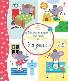 MA JOURNEE - MON PREMIER IMAGIER AVEC RABATS: MON 1ER IMAGIER AVEC RABA