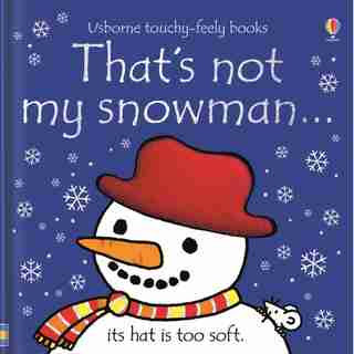 Thats Not My Snowman by Fiona Watt