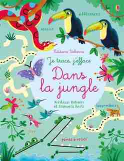 DANS LA JUNGLE JE TRACE: JE TRACE J'EFFACE de Robinson