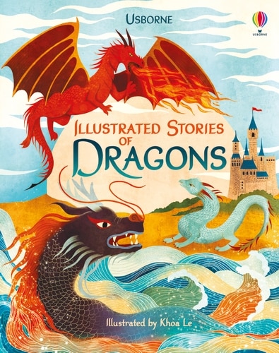 Front cover_Illustrated Story Collections: Illustrated Stories Of Dragons