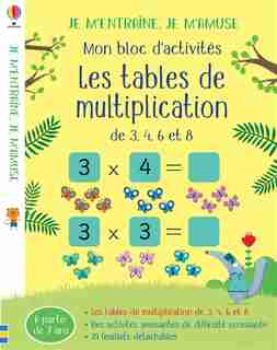Les Tables De Multiplication (2,5,10) - Je M'entraine, Je M'amuse - Mon Bloc D'activites de ROSAMUND SMITH