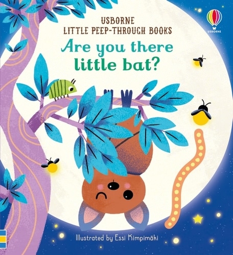 Front cover_Little Peep-through: Are You There Little Bat?