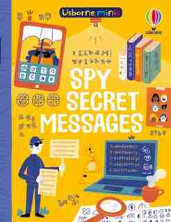 Mini Books: Spy Secret Messages de Simon Tudhope