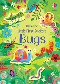 Front cover_Little First Stickers: Bugs