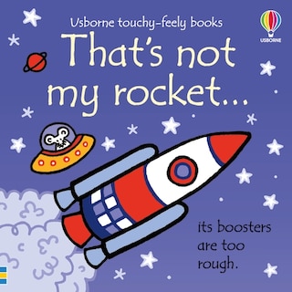 Front cover_That's Not My Rocket...