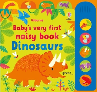 Baby's Very First Noisy Book Dinosaurs