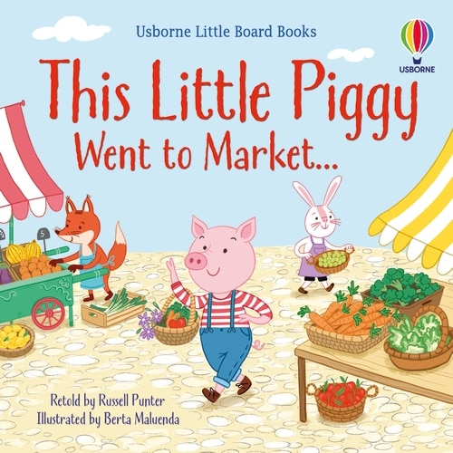 Front cover_Little Board Books: This Little Piggy Went To Market