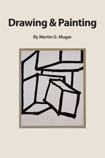 Drawing And Painting: Perceptual Theory As A Basis For Learning How To Draw