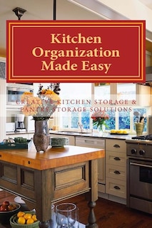 Front cover_Kitchen Organization Made Easy